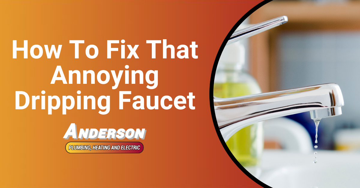 How To Fix That Annoying Dripping Faucet